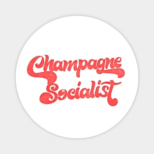 Champagne Socialist /// Retro Humorous Socialism Design Magnet